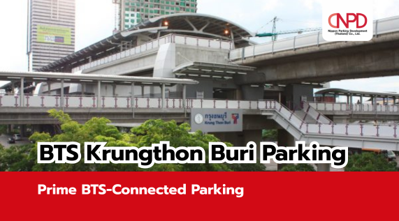 Krung Thonburi Parking – Prime BTS-Connected Outdoor Parking